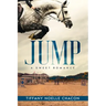 Jump: A New Adult Equestrian Clean Romance, College Sports Fiction - Set in the World of Competitive Show Jumping (JUMP #1)