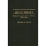 Show Trials: Stalinist Purges in Eastern Europe, 1948-1954