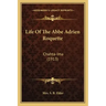 Life Of The Abbe Adrien Roquette: Chahta-Ima (1913)