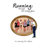 Running: through the looking glass