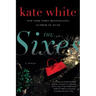 The Sixes
