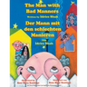 The Man with Bad Manners -- Der Mann mit den schlechten Manieren: Bilingual English-German Edition / Zweisprachige Ausgabe Englisch-Deutsch