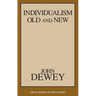 Individualism Old and New
