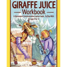 Giraffe juice - Workbook: A Non Violent Communication Workbook