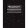 A Vindication of the Rights of Woman