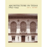 Architecture in Texas: 1895-1945