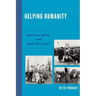 Helping Humanity: American Policy and Genocide Rescue