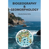 Biogeography & Geomorphology