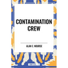 Contamination Crew