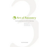 Art of Recovery: Transforming Shame and Addiction Mythology