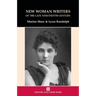 New Women Writers of the Late Nineteenth Century