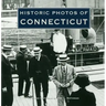 Historic Photos of Connecticut