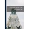 Martyrologium Romanum