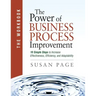 The Power of Business Process Improvement: The Workbook