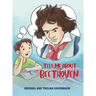 Tell Me About Beethoven