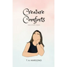 Creature Comforts (and other poems)