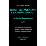 First Wednesday Reading Group: A Social Experiment