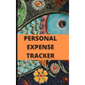 personal expense tracher: Daily Record about Personal Cash Management (Cost, Spending, Expenses). Ideal for Travel Cost, Family Trip