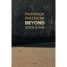 Beyond Good and Evil