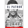 El Patron: everything you didn't know about the biggest drug dealer in the history of Colombia