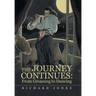 The Journey Continues: from Groaning to Dancing