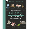 The World's Most Pointless Animals: Or Are They?
