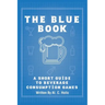 The Blue Book: A Short Guide to Beverage Consumption Games