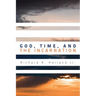 God, Time, and the Incarnation