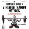 The Complete Guide to Strength Training Methods