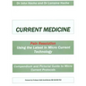Current Medicine: Compendium and Pictorial Guide to Micro Current Protocols