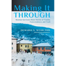 Making It Through: Bosnian Survivors Sharing Stories of Trauma, Transcendence, and Truth
