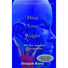 Mind Your Weight