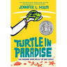 Turtle in Paradise