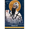 Nicene and Post-Nicene Fathers: First Series, Volume VI St.Augustine: Sermon on the Mount, Harmony of the Gospels, Homilies on the Gospels