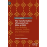The Transformation of Georgia from 2004 to 2012: State Building, Reforms, Growth and Investments