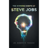 The Winning Habits of Steve Jobs