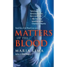 Matters of the Blood