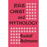 Jesus Christ and Mythology