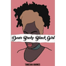 Dear Broke Black Girl