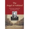The Angel of Ashland: Practicing Compassion and Tempting Fate