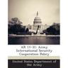 AR 11-31: Army International Security Cooperation Policy
