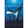 Emperors of the Deep