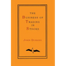 The Business of Trading in Stocks