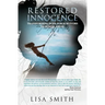 Restored Innocence: Transforming Hope For Survivors of Sexual Abuse