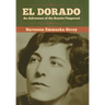 El Dorado: An Adventure of the Scarlet Pimpernel