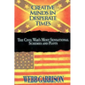 The Creative Minds in Desperate Times: The Civil War's Most Sensational Schemes and Plots