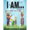 I Am...: The Kingly Series Colortivity Book