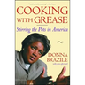 Cooking with Grease: Stirring the Pots in America
