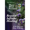 Beyond Infinite Healing
