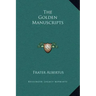 The Golden Manuscripts